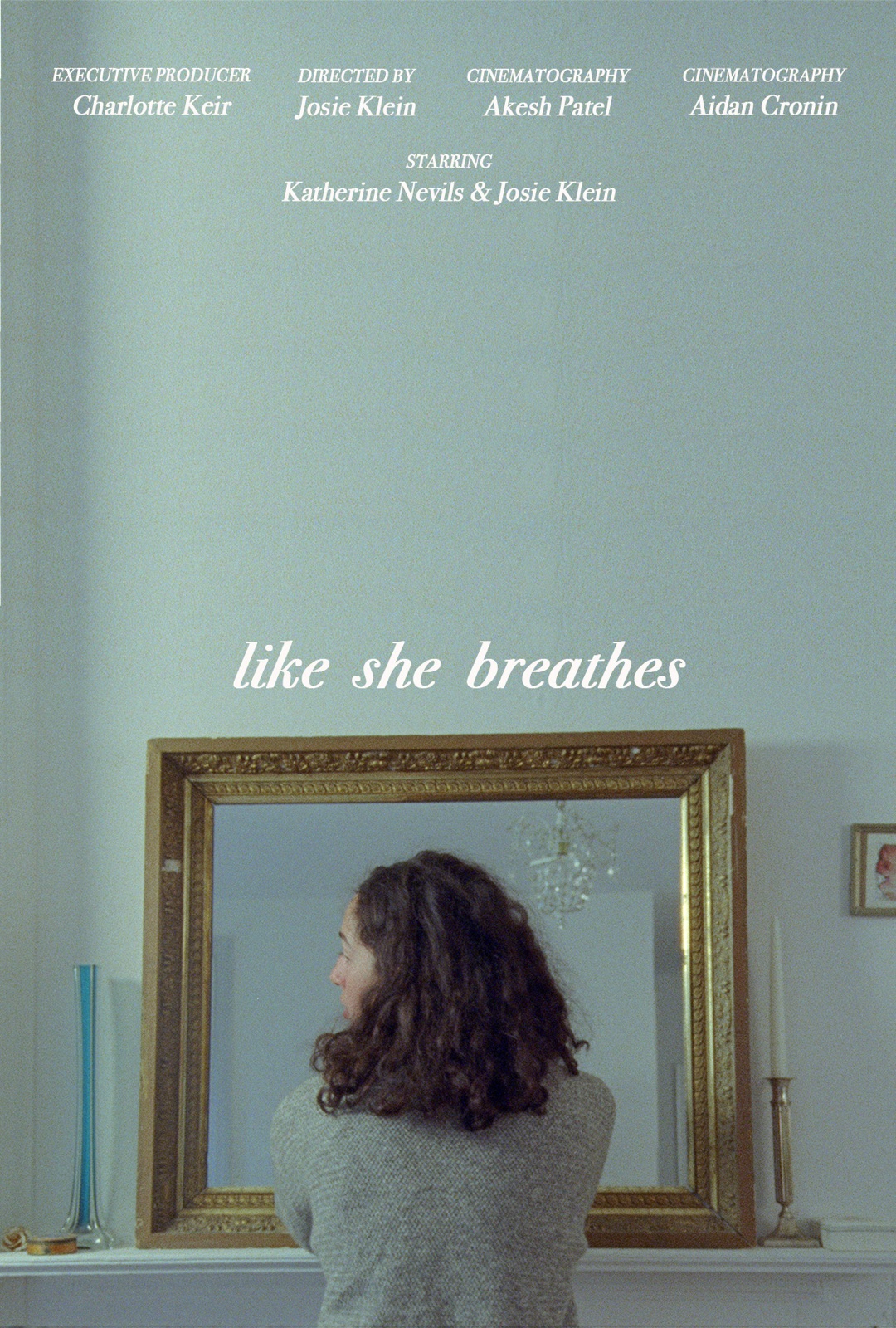 Like She Breathes Poster